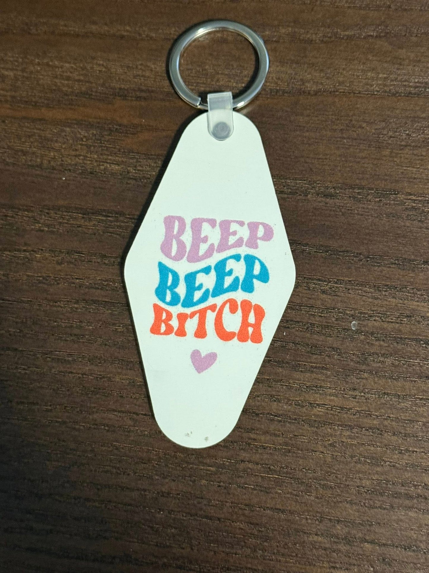 Beep Beep Bitch Keychain