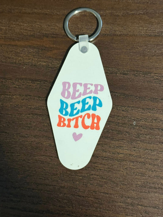 Beep Beep Bitch Keychain