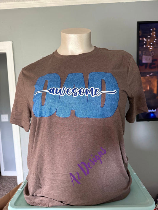 Dad Awesome Shirt